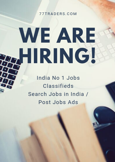 India No 1 Jobs Classifieds, Free Jobs Classifieds In India, No 1 Job Site in India, India job search Freshers, Free Job Posting sites For Employers In India, 77traders.com